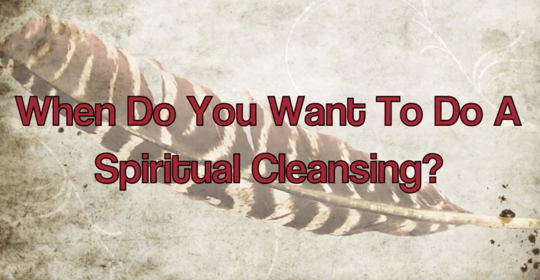 How To Do A Spiritual Cleansing Of Your House Examples Of When To Do