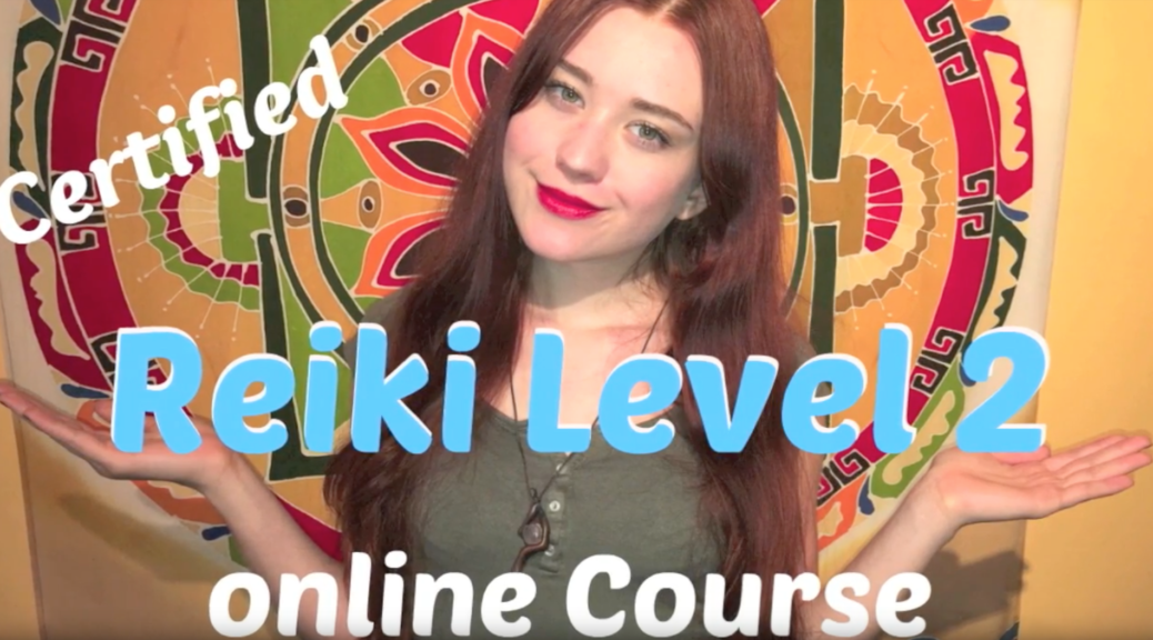 Reiki Level 2 Online Course, What Do You Get?